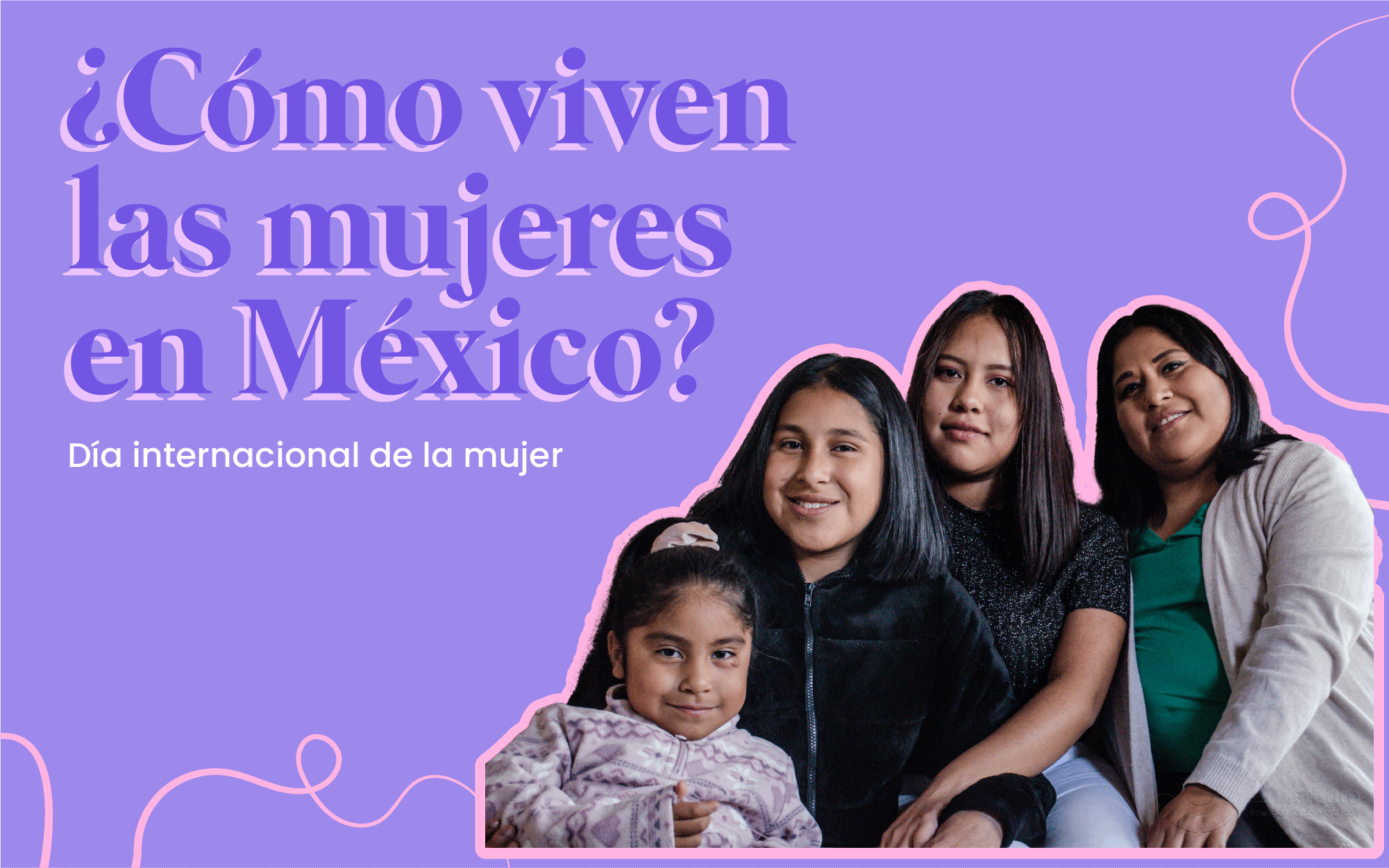 Las mujeres mexicanas han conseguido avances en la participación en ámbitos como el económico, el acceso a la educación y el uso de la tecnología, revelan los hallazgos de Demografía y Data Mining de El Instituto.